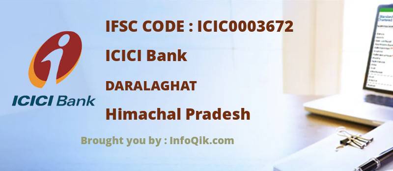 ICICI Bank Daralaghat, Himachal Pradesh - IFSC Code