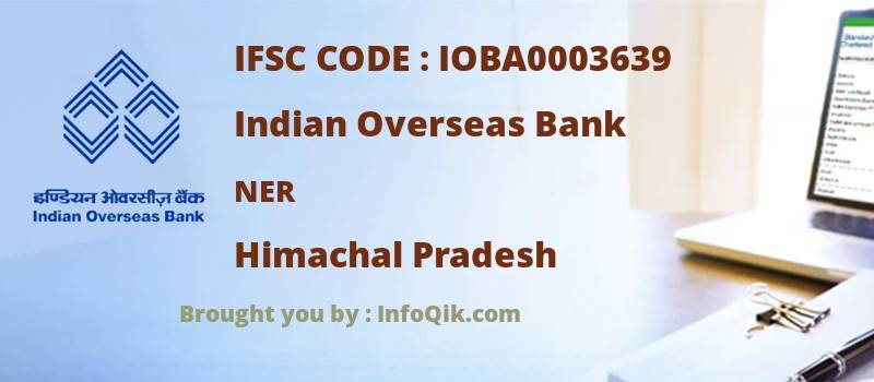 Indian Overseas Bank Ner, Himachal Pradesh - IFSC Code