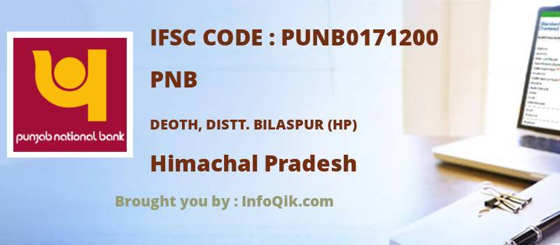 PNB Deoth, Distt. Bilaspur (hp), Himachal Pradesh - IFSC Code