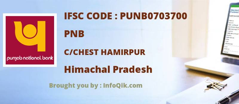 PNB C/chest Hamirpur, Himachal Pradesh - IFSC Code