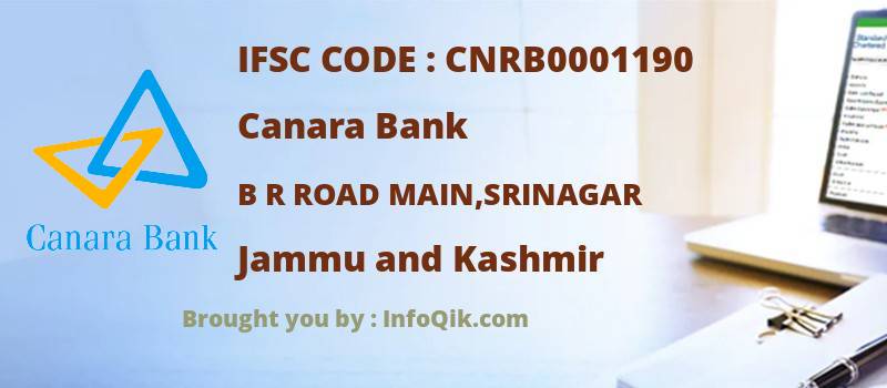 Canara Bank B R Road Main,srinagar, Jammu and Kashmir - IFSC Code