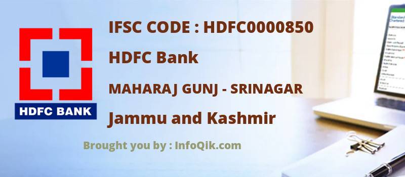 HDFC Bank Maharaj Gunj - Srinagar, Jammu and Kashmir - IFSC Code