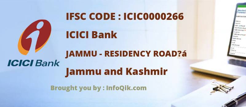 ICICI Bank Jammu - Residency Road?á, Jammu and Kashmir - IFSC Code