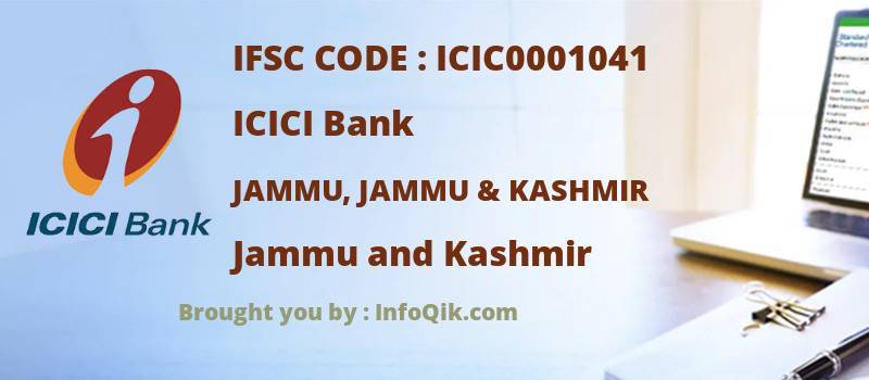 ICICI Bank Jammu, Jammu & Kashmir, Jammu and Kashmir - IFSC Code