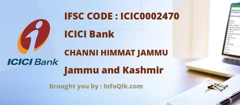 ICICI Bank Channi Himmat Jammu, Jammu and Kashmir - IFSC Code