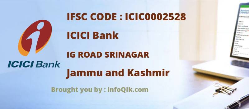 ICICI Bank Ig Road Srinagar, Jammu and Kashmir - IFSC Code