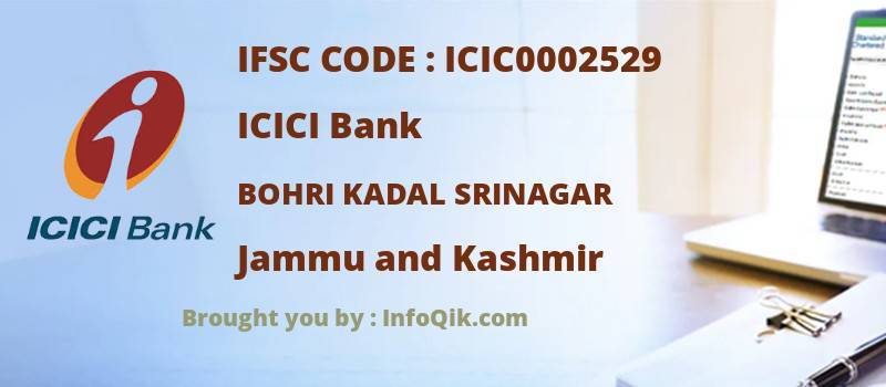 ICICI Bank Bohri Kadal Srinagar, Jammu and Kashmir - IFSC Code