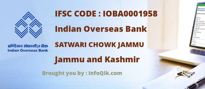 Indian Overseas Bank Satwari Chowk Jammu, Jammu and Kashmir - IFSC Code