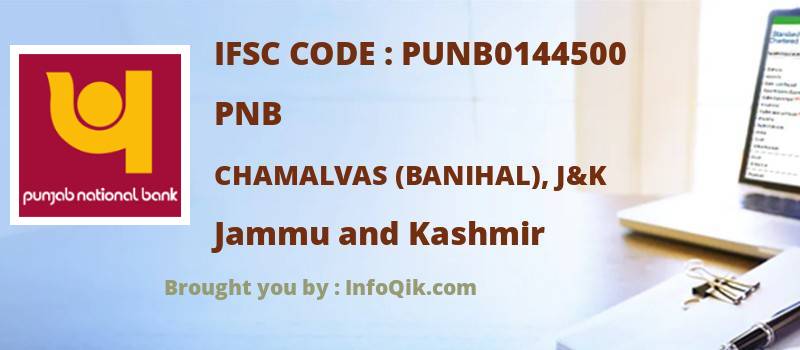 PNB Chamalvas (banihal), J&k, Jammu and Kashmir - IFSC Code