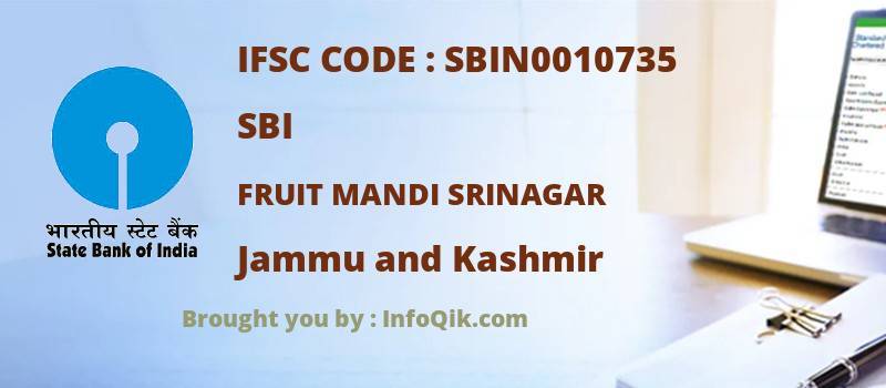 SBI Fruit Mandi Srinagar, Jammu and Kashmir - IFSC Code