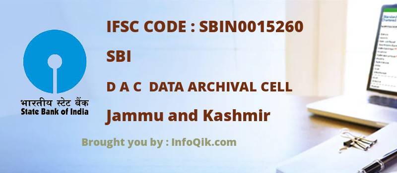 SBI D A C  Data Archival Cell, Jammu and Kashmir - IFSC Code