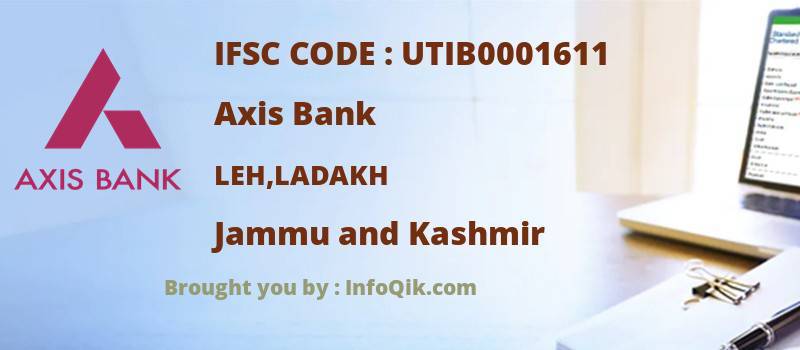 Axis Bank Leh,ladakh, Jammu and Kashmir - IFSC Code