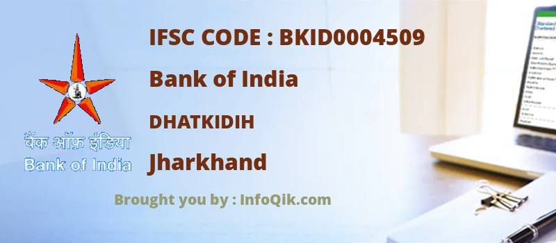 Bank of India Dhatkidih, Jharkhand - IFSC Code