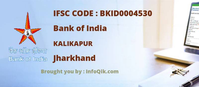 Bank of India Kalikapur, Jharkhand - IFSC Code
