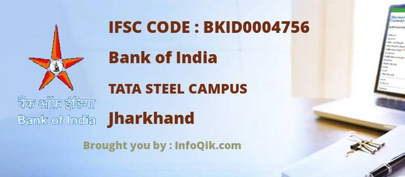 Bank of India Tata Steel Campus, Jharkhand - IFSC Code