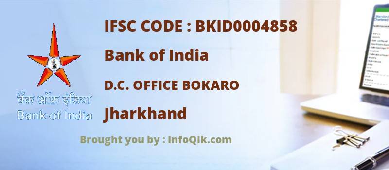 Bank of India D.c. Office Bokaro, Jharkhand - IFSC Code