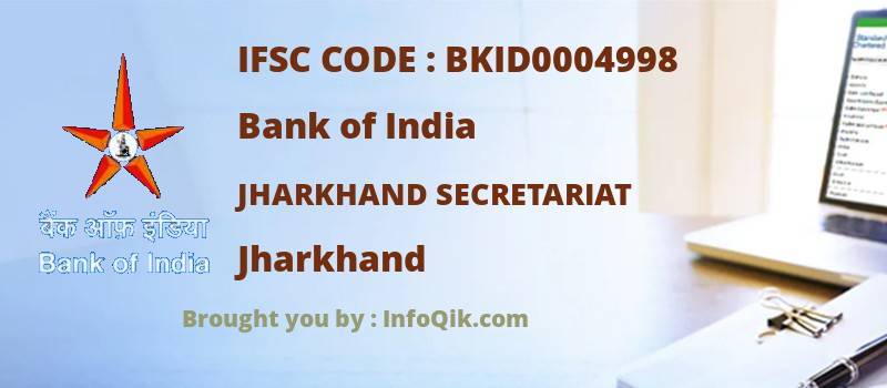 Bank of India Jharkhand Secretariat, Jharkhand - IFSC Code