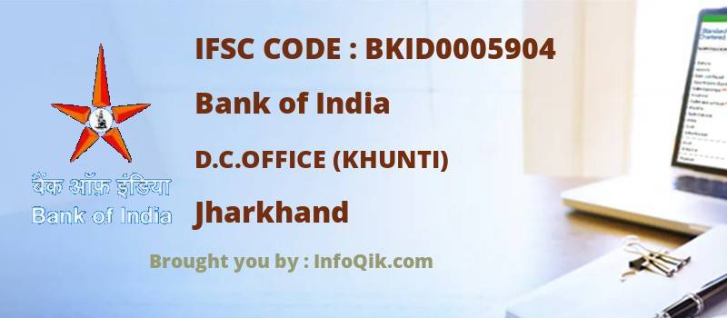 Bank of India D.c.office (khunti), Jharkhand - IFSC Code