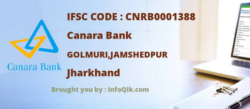 Canara Bank Golmuri,jamshedpur, Jharkhand - IFSC Code