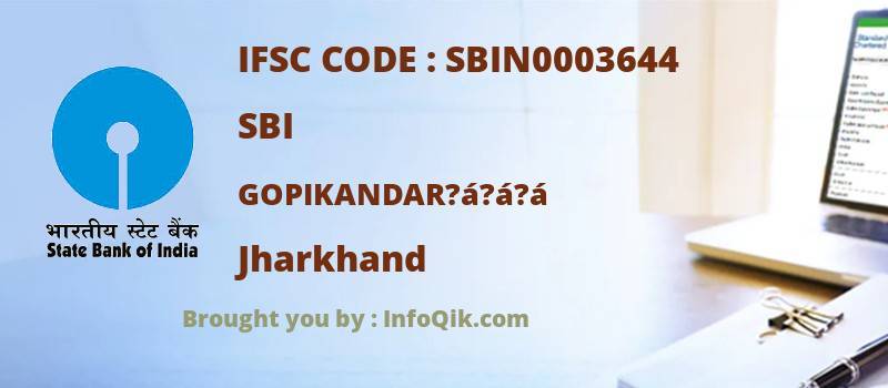 SBI Gopikandar?á?á?á, Jharkhand - IFSC Code