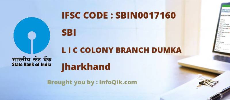 SBI L I C Colony Branch Dumka, Jharkhand - IFSC Code