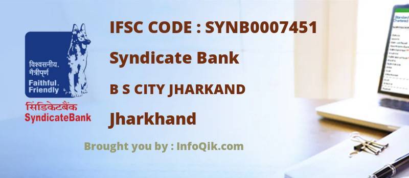 Syndicate Bank B S City Jharkand, Jharkhand - IFSC Code