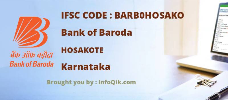 Bank of Baroda Hosakote, Karnataka - IFSC Code