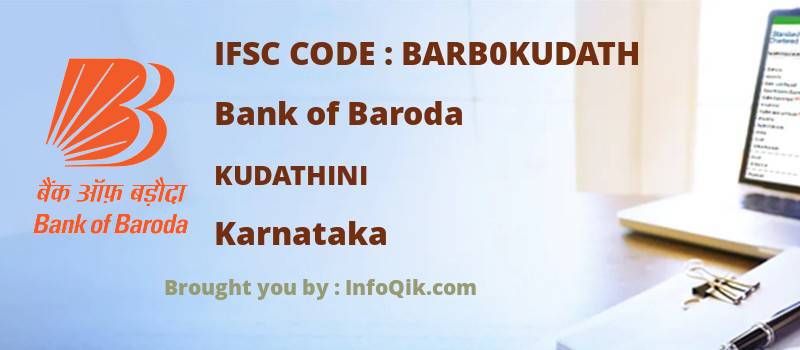 Bank of Baroda Kudathini, Karnataka - IFSC Code