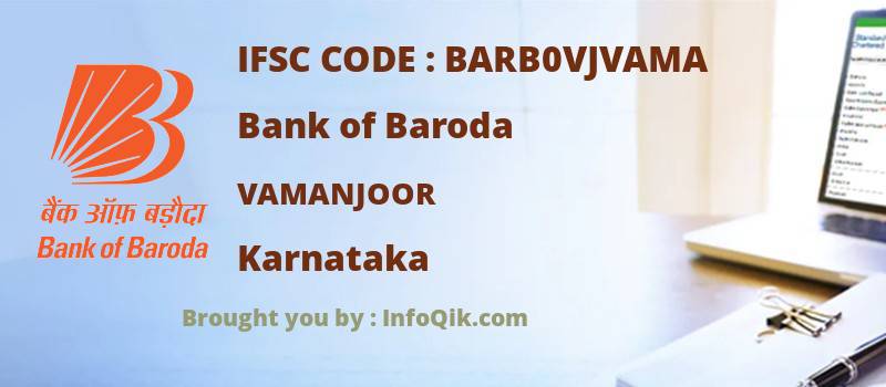 Bank of Baroda Vamanjoor, Karnataka - IFSC Code