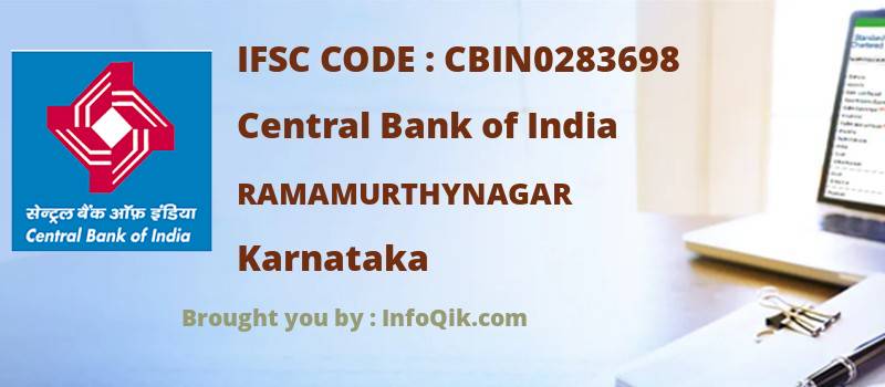 Central Bank of India Ramamurthynagar, Karnataka - IFSC Code