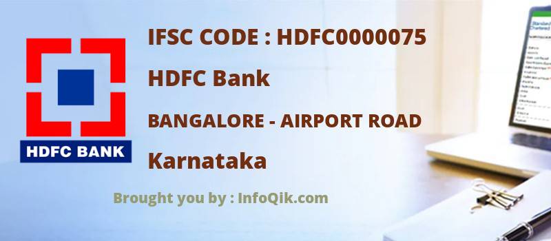 HDFC Bank Bangalore - Airport Road, Karnataka - IFSC Code