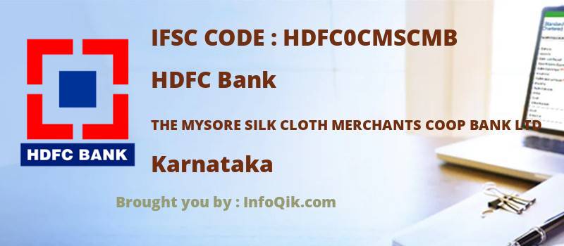 HDFC Bank The Mysore Silk Cloth Merchants Coop Bank Ltd, Karnataka - IFSC Code