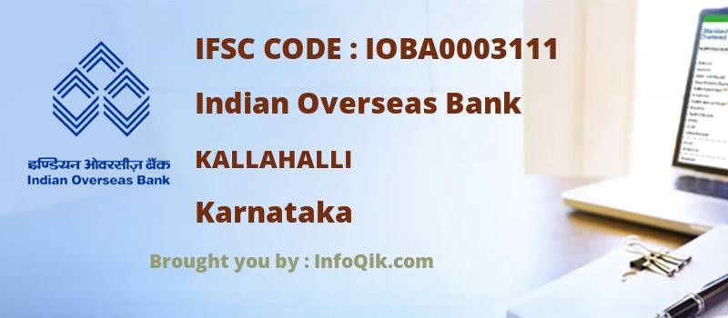 Indian Overseas Bank Kallahalli, Karnataka - IFSC Code