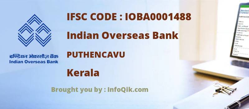 Indian Overseas Bank Puthencavu, Kerala - IFSC Code