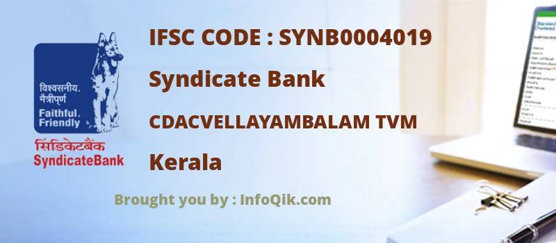 Syndicate Bank Cdacvellayambalam Tvm, Kerala - IFSC Code