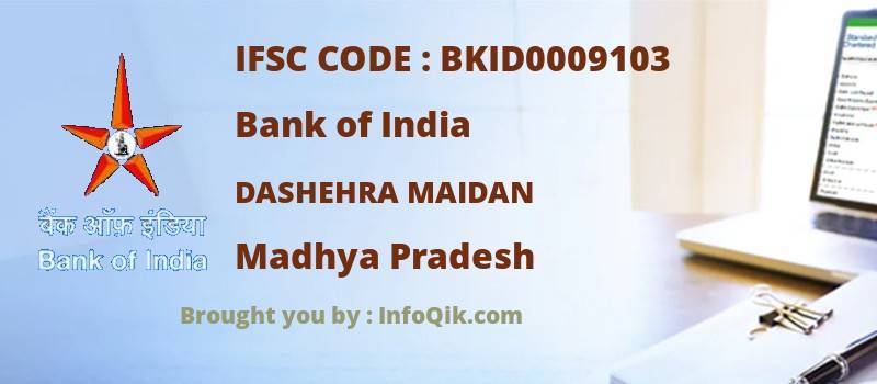 Bank of India Dashehra Maidan, Madhya Pradesh - IFSC Code