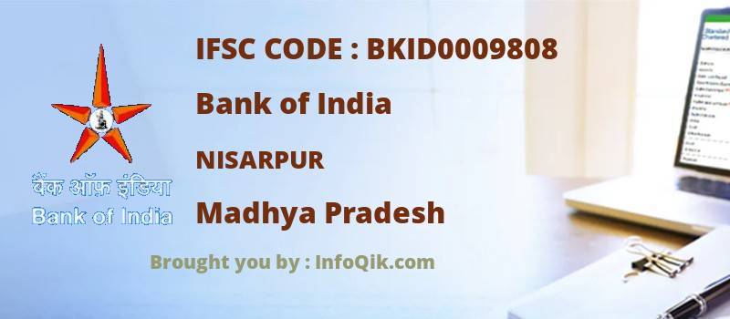 Bank of India Nisarpur, Madhya Pradesh - IFSC Code