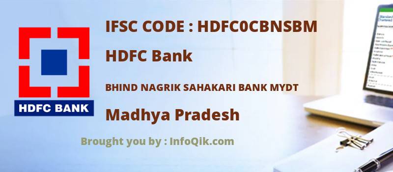 HDFC Bank Bhind Nagrik Sahakari Bank Mydt, Madhya Pradesh - IFSC Code