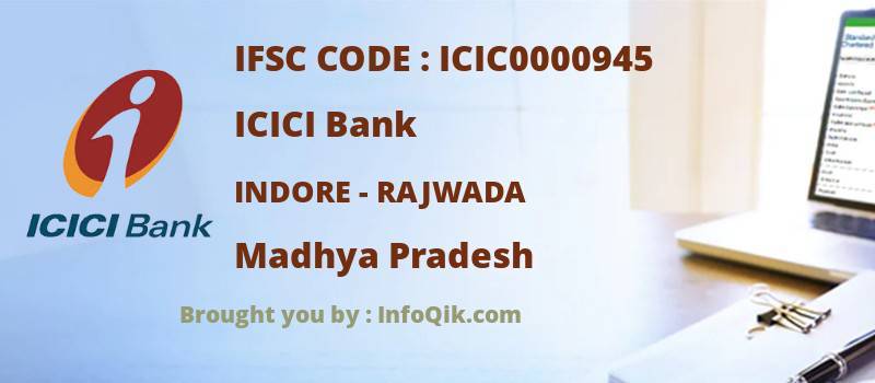 ICICI Bank Indore - Rajwada, Madhya Pradesh - IFSC Code