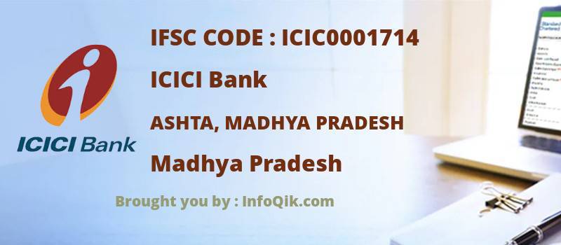 ICICI Bank Ashta, Madhya Pradesh, Madhya Pradesh - IFSC Code