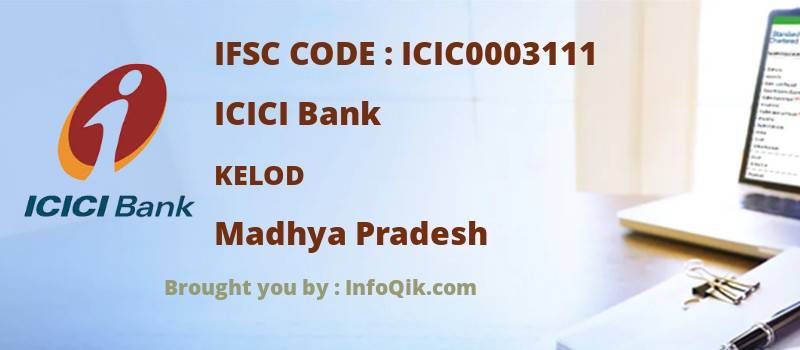 ICICI Bank Kelod, Madhya Pradesh - IFSC Code