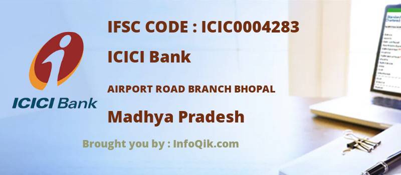 ICICI Bank Airport Road Branch Bhopal, Madhya Pradesh - IFSC Code