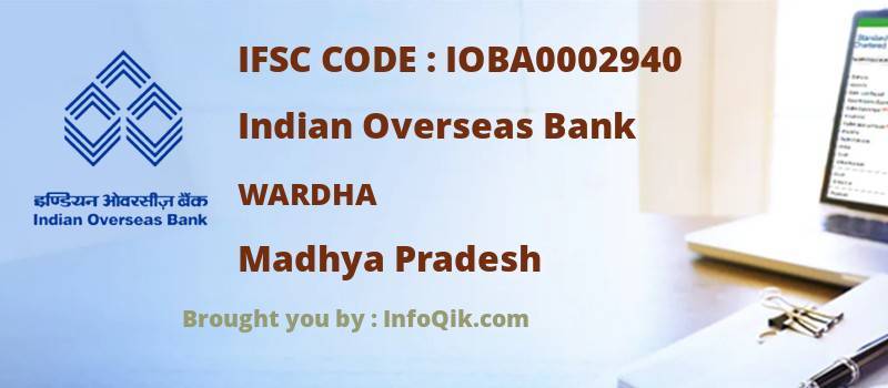 Indian Overseas Bank Wardha, Madhya Pradesh - IFSC Code