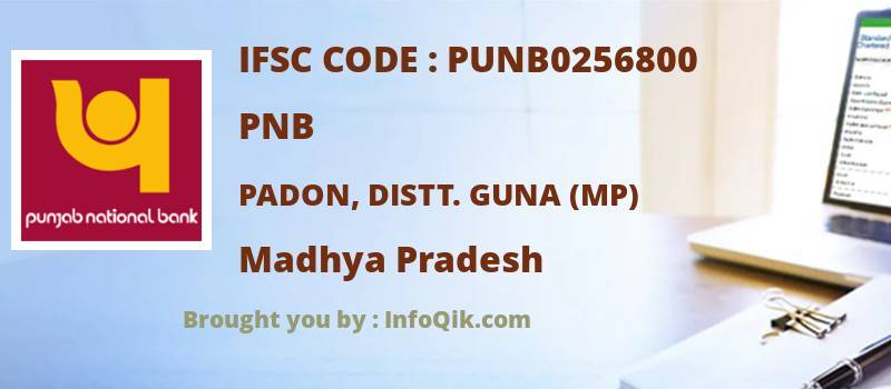 PNB Padon, Distt. Guna (mp), Madhya Pradesh - IFSC Code