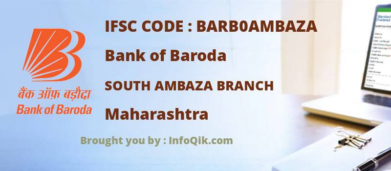 Bank of Baroda South Ambaza Branch, Maharashtra - IFSC Code