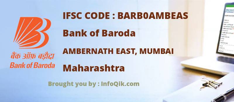 Bank of Baroda Ambernath East, Mumbai, Maharashtra - IFSC Code