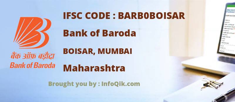 Bank of Baroda Boisar, Mumbai, Maharashtra - IFSC Code