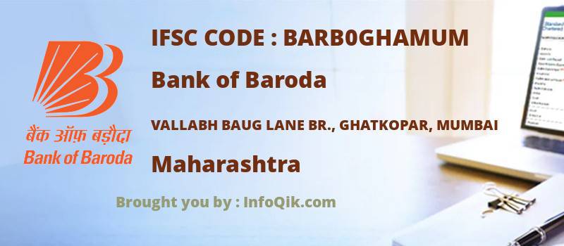 Bank of Baroda Vallabh Baug Lane Br., Ghatkopar, Mumbai, Maharashtra - IFSC Code