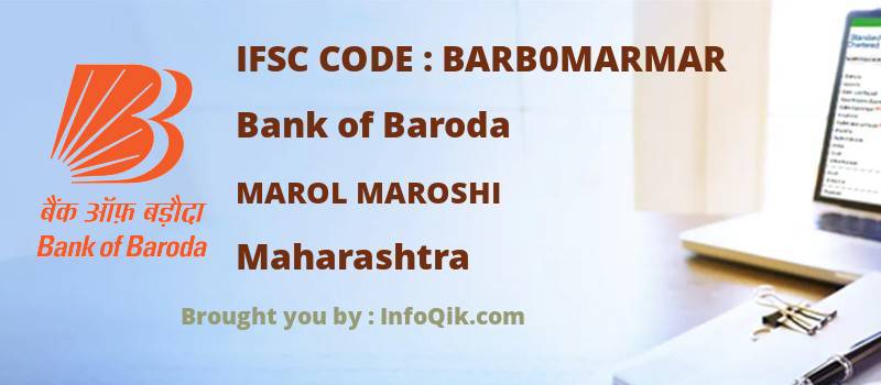 Bank of Baroda Marol Maroshi, Maharashtra - IFSC Code