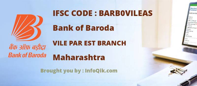 Bank of Baroda Vile Par Est Branch, Maharashtra - IFSC Code